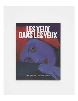 Les yeux dans les yeux : portraits de la collection Pinault : exposition, Rennes, Couvent des Jacobins, du 10 juin au 14 septembre 2025