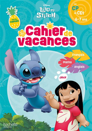 Lilo et Stitch : cahier de vacances : du CP au CE1, 6-7 ans