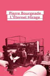 L'éternel mirage