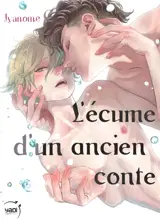L'écume d'un ancien conte
