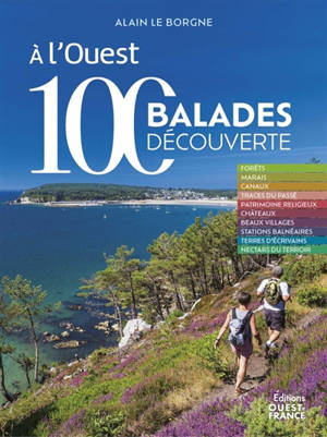 A l'Ouest : 100 balades découverte