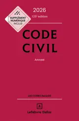 Code civil 2026, annoté