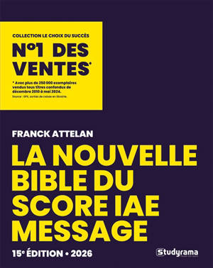 La nouvelle bible du Score IAE Message : 2026