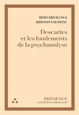 Descartes et les fondements de la psychanalyse