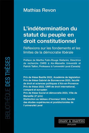 L'indétermination du statut du peuple en droit constitutionnel : réflexion sur les fondements et limites de la démocratie libérale