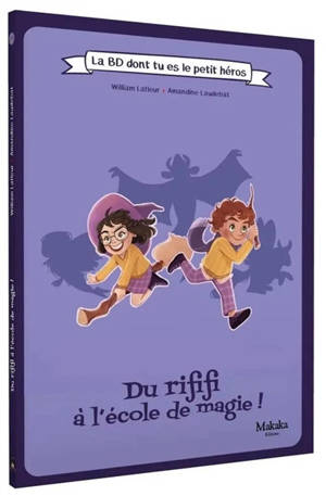 Du rififi à l'école de magie !
