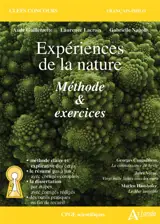 Expériences de la nature : méthode & exercices : Georges Canguilhem, La connaissance de la vie ; Jules Verne, Vingt mille lieues sous les mers ; Marlen Haushofer, Le mur invisible