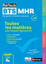 BTS MHR, management en hôtellerie restauration, 1re et 2e années : toutes les matières pour réussir l'épreuve E5