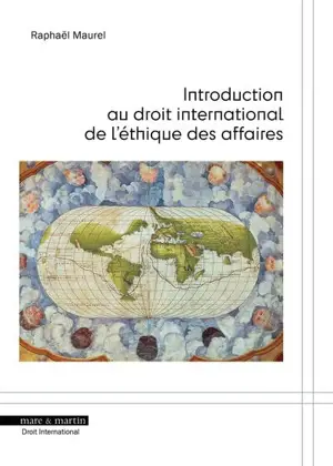 Introduction au droit international de l'éthique des affaires