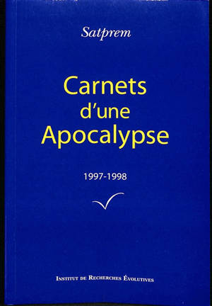 Carnets d'une apocalypse. Vol. 17. 1997-1998
