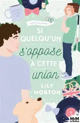 Si quelqu'un s'oppose à cette union... : Vous êtes invités..., T2