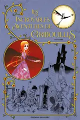 Les incroyables aventures de Gribouillis... dans le grand catalogue