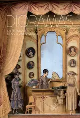 Dioramas : littérature et culture visuelle