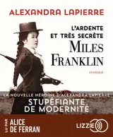 L'ardente et très secrète Miles Franklin