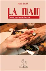 La main : ce que vous réserve l'avenir