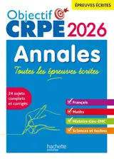 Annales, toutes les épreuves écrites 2026 : français, maths, histoire géo, EMC, sciences et techno