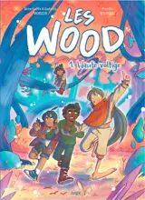 Les Woods. Vol. 1. Haute voltige