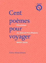 Cent poèmes pour voyager : finalistes du Grand prix de poésie RATP 2025