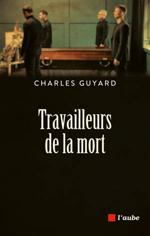 Travailleurs de la mort