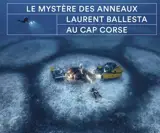 Le mystère des anneaux : Laurent Ballesta au cap Corse