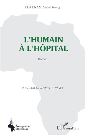 L'humain à l'hôpital