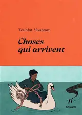 Choses qui arrivent