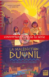 La malédiction du Nil. Vol. 2. Le palais du pharaon