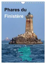 Phares du Finistère (Calendrier mural 2026 DIN A4 horizontal), CALVENDO calendrier mensuel : Une excursion à la découverte des phares légendaires du bout du monde