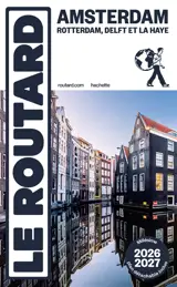 Amsterdam : Rotterdam, Delft et La Haye : 2026-2027