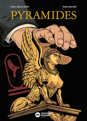 Pyramides : l'intégrale