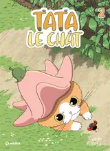 Tata le chat. Vol. 2