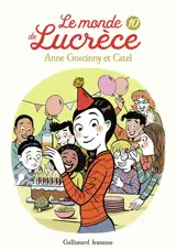 Le monde de Lucrèce. Vol. 10