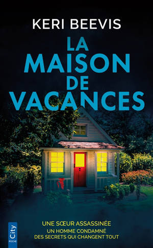 La maison de vacances : thriller