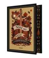 Chronique du tueur de roi. Vol. 1. Le nom du vent