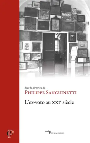 L'ex-voto au XXIe siècle