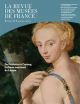 Revue des musées de France (La) : revue du Louvre, n° 3 (2025)