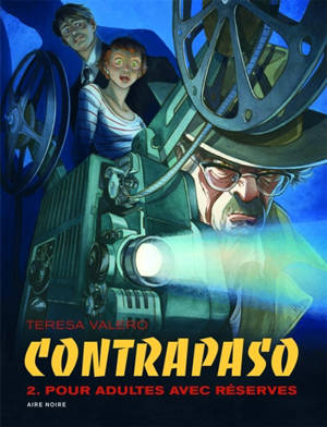 Contrapaso. Vol. 2. Pour adultes avec réserves