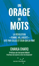 Un orage de mots : la révolution iranienne Femme, vie, liberté par celles et ceux qui la font