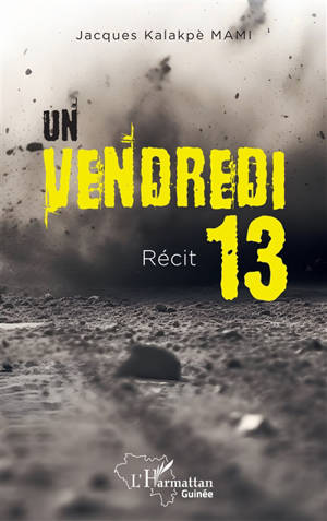 Un vendredi 13 : récit