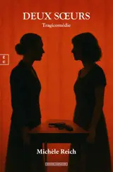 Deux soeurs : tragicomédie