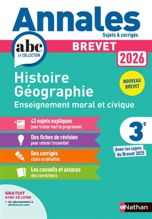 Histoire géographie, enseignement moral et civique 3e : brevet 2026