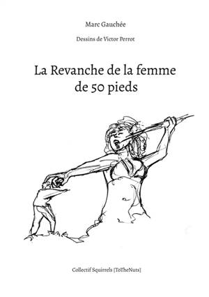 La Revanche de la femme de 50 pieds