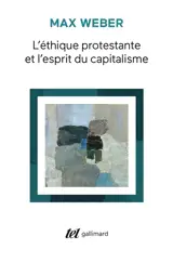 L'éthique protestante et l'esprit du capitalisme