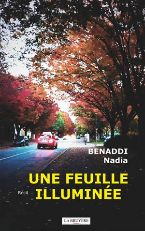 UNE FEUILLE ILLUMINEE