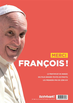 Il est vivant !, n° 368. Merci François !