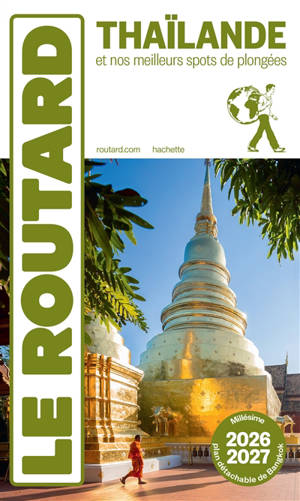 Thaïlande : et nos meilleurs spots de plongées : 2026-2027