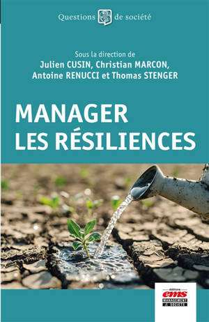 Manager les résiliences
