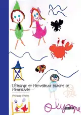 L'Etrange et Merveilleuse Histoire de Miminouville