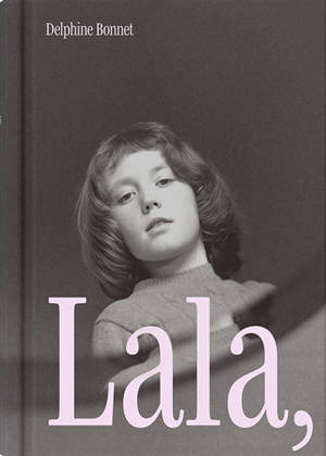 Lala, je te vois où que tu sois