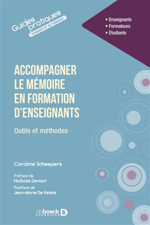 Accompagner le mémoire en formation d'enseignant : outils et méthodes